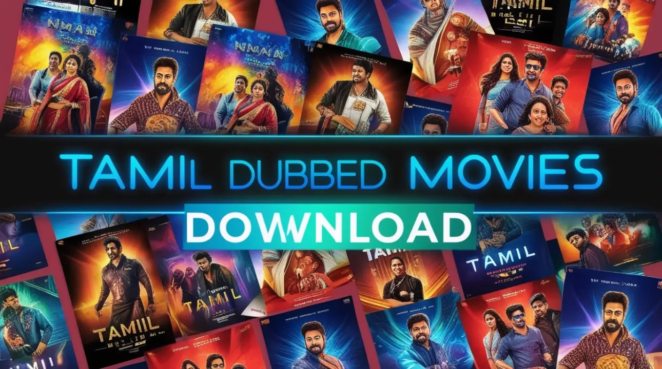 Tamil Dubbed Movies Download